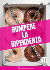 ROMPERE LA DIPENDENZA (Digitale)
